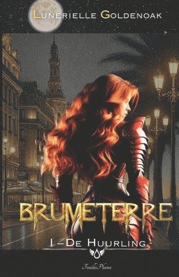 bokomslag Brumeterre 1 - De Huurling