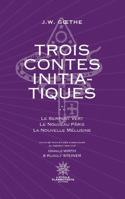 Trois Contes Initiatiques 1