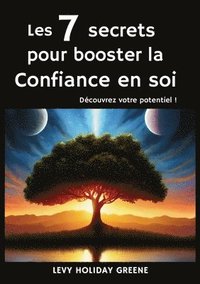 bokomslag Les 7 secrets pour booster la confiance en soi