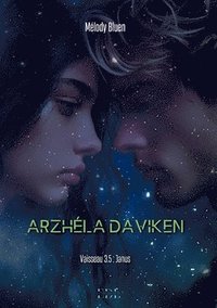 bokomslag Arzhéla Daviken: Vaisseau 3.5: Janus