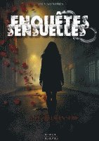 bokomslag Enquêtes sensuelles: Tome 1: le tueur en série