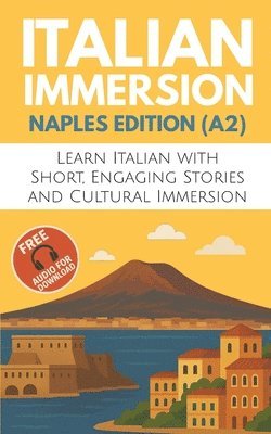 bokomslag Italian Immersion (Naples Edition)