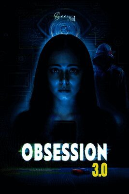Obsession 3.0: (thriller cyberharcelement)