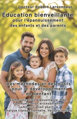Éducation bienveillante pour l'épanouissement des enfants et des parents.