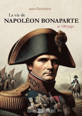 bokomslag vie de Napoléon Bonaparte