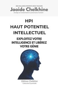 bokomslag Hpi: Haut Potentiel Intellectuel: Exploitez votre intelligence et libérez votre génie