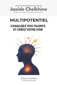 bokomslag Multipotentiel: Canalisez vos talents et créez votre voie