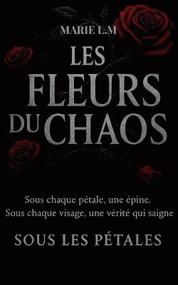 bokomslag Les Fleurs Du Chaos