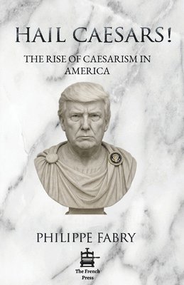 Philippe Fabry - Hail Caesars!, Häftad