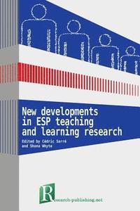 bokomslag New developments in ESP teaching and learning research