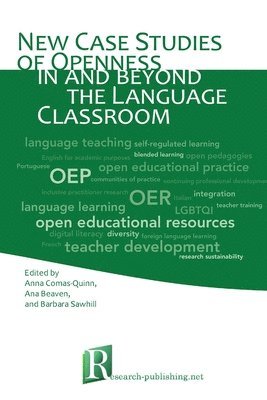 bokomslag New case studies of openness in and beyond the language classroom