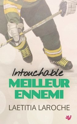 Intouchable meilleur ennemi 1