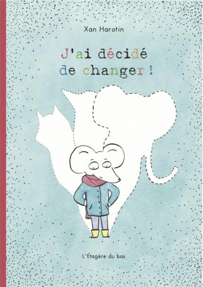 J'ai décidé de changer! 1