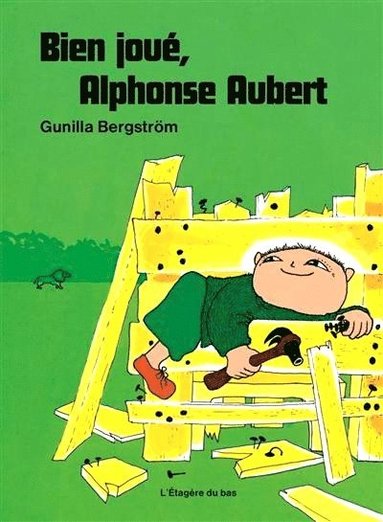 bokomslag Aja baja, Alfons Åberg! (Franska)