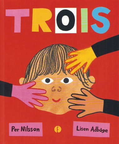 Per Nilsson - Tre (Franska), Inbunden