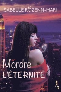 bokomslag Mordre l'Eternite
