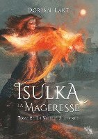 Isulka la Mageresse, Tome 2 1