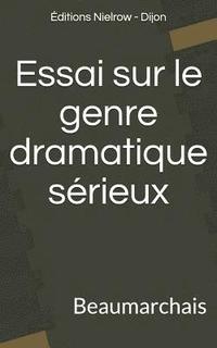 bokomslag Essai Sur Le Genre Dramatique S