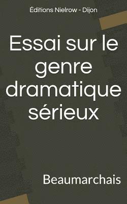 bokomslag Essai Sur Le Genre Dramatique S