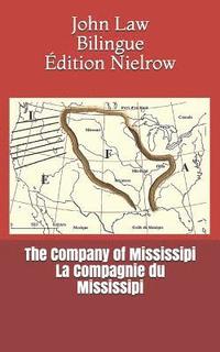 bokomslag The Company of Mississipi - La Compagnie Du Mississipi
