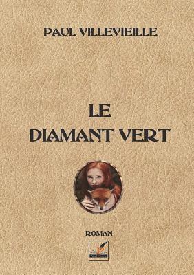 bokomslag Le Diamant Vert