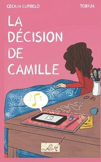 bokomslag La décision de Camille