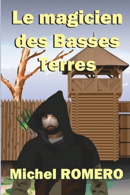 Le magicien des Basses Terres 1