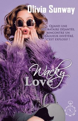 bokomslag Wacky Love (srie Love #2)