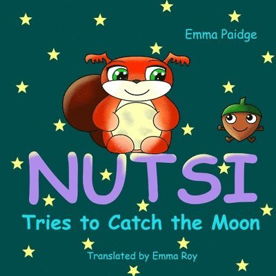 Nutsi tries to catch the moon 1