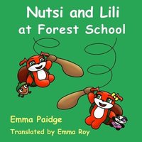 bokomslag Nutsi and Lili at Forest School