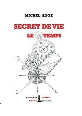 bokomslag Secret de vie - Le temps