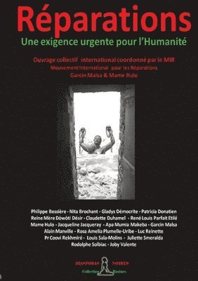 Mir Mouvement International des Réparations, Diasporas Noires - Réparations - Une exigence urgente pour l'Humanité, Häftad