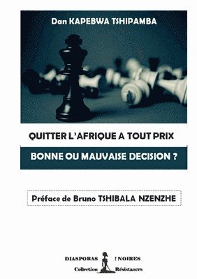 bokomslag Quitter l'Afrique a Tout Prix