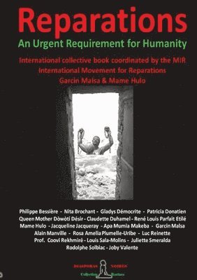 REPARATIONS - An urgent requirement for Humanity 1