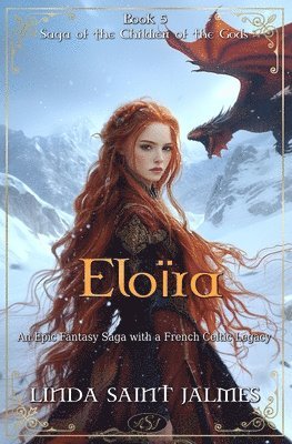 bokomslag Saga of the Children of the Gods: 5 - Eloïra