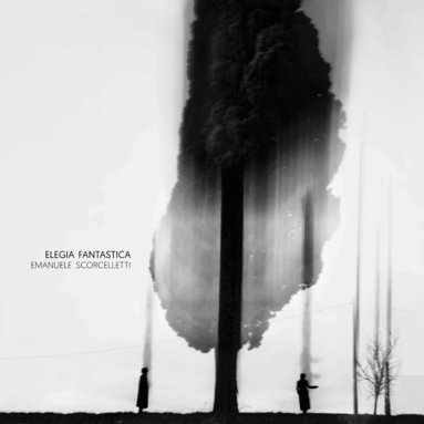 Emanuele Scorcelletti, Cyril Drouhet, Simona Cardinali, Denis Curti - Elegia Fantastica, Inbunden