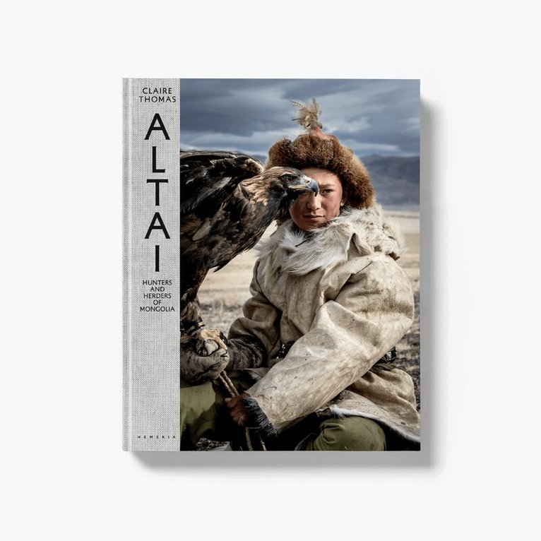Altai: Hunters and Herders of Mongolia, Inbunden