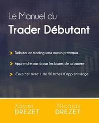bokomslag Manuel du Trader Débutant