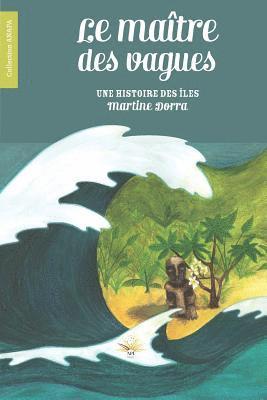 bokomslag Le maître des vagues