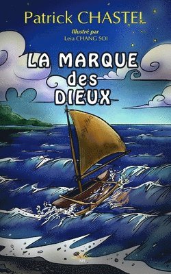 La marque des Dieux 1