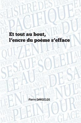 bokomslag Et tout au bout, l'encre du poeme s'efface