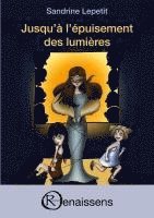 bokomslag Jusqu'à l'épuisement des lumières