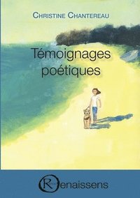 bokomslag Temoignages poetiques