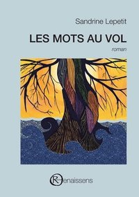 bokomslag Les mots au vol