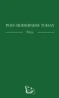 Siraj - Post-Modernism Today, Häftad. Tillgänglighet: Lägg i varukorg