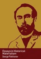 Essays in Historical Materialism