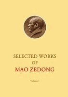 Zedong Mao - Selected Works of Mao Zedong - Volume 1, Häftad