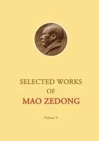 Zedong Mao - Selected Works of Mao Zedong - Volume 5, Häftad