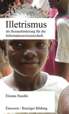 bokomslag Illetrismus als Herausforderung fr die Informationswissenschaft