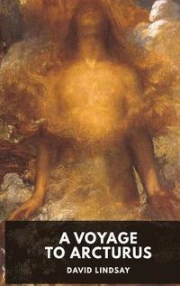 bokomslag Voyage to Arcturus - David Lindsay